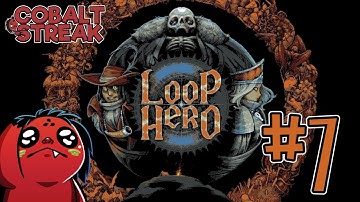 Loop Hero #7 - Chapter 2