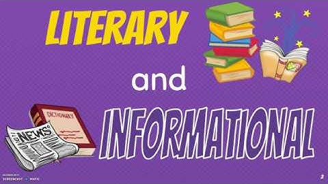 LITERARY AND INFORMATIONAL TEXTS