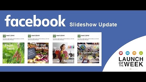 Facebook Slideshow Feature Starts Rolling Out on Android | Slideshow Facebook