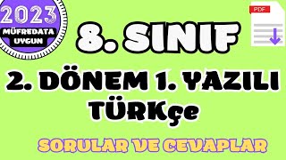 8. Sinif Türkçe 2. Dönem 1.Yazili Sorulari Ve Cevaplari