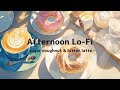 Afternoon Lo-Fi / 作業用 勉強用 BGM 1時間 / 聞き流しlofi / SCENE