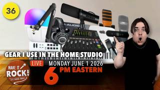 Gear I Use In The Home Studio  🛠️🤘| Make it Rock! Ep. 36