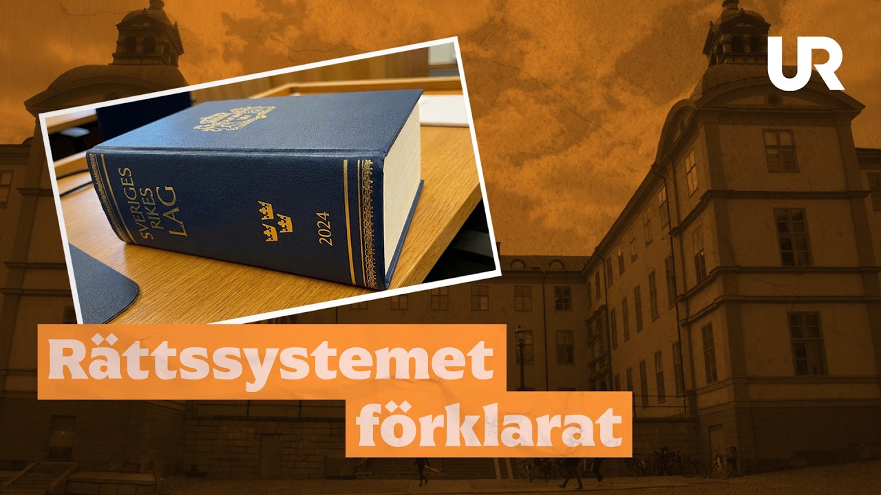 Rättssystemet i Sverige: lagar, domstolar och rättsprinciper | SAMHÄLLSKUNSKAP | Gymnasiet
