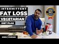 INTERMITTENT Fasting Fat Loss  Diet to lose 10kg! (Hindi / Punjabi)