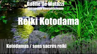 Reiki musique méditation/séance soin à distance avec sons sacrés kotodamas 432hz by Gaelle De Watazzi 95,830 views 6 years ago 22 minutes