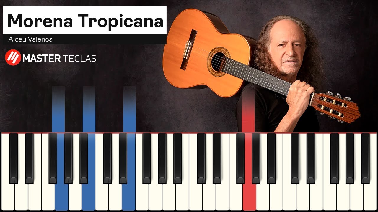 Morena Tropicana - Alceu Valença | Piano Tutorial