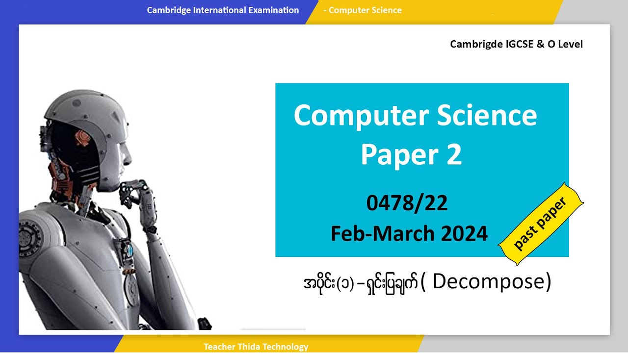 IGCSE Computer Science 0478 Feb- March 2024 / Paper 2 / Question 11 ...
