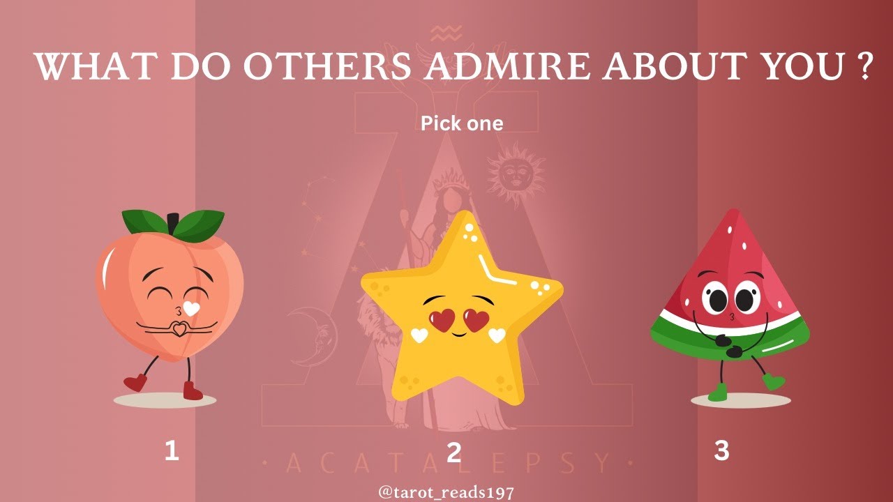 WHAT DO OTHERS ADMIRE ABOUT YOU ? 🥰😍🌝 - YouTube