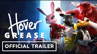 HoverGrease - Official Trailer | WYREL