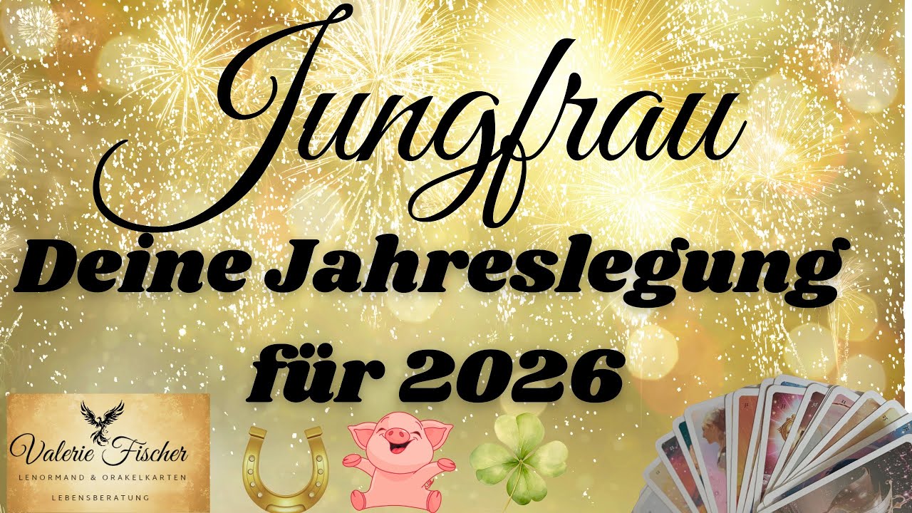 Jungfrau ♍️ Deine Jahreslegung für 2026