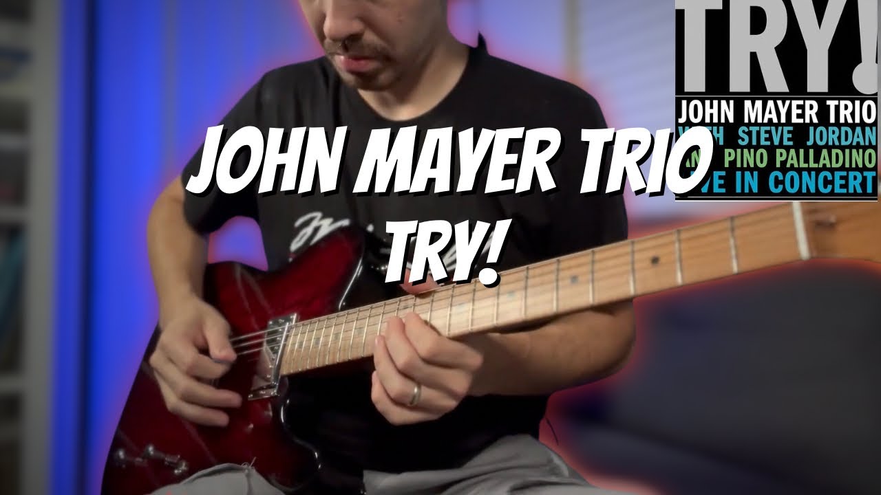 John Mayer Trio “Try!” Solo | Mike Lull TX Chubby Semi Hollowbody Black Cherry Burst