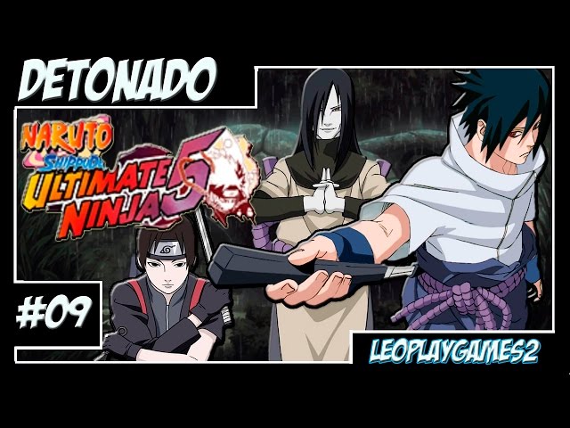 Naruto Shippuden Ultimate Ninja 5 Detonado #9 PT-BR Sasuke Uchiha