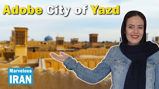 "Amazing Historic city of Yazd"