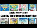 Step-by-Step Organization Video - Abeka Homeschool