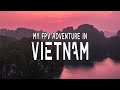 VIETNAM • 4K Cinematic FPV • FLog 120