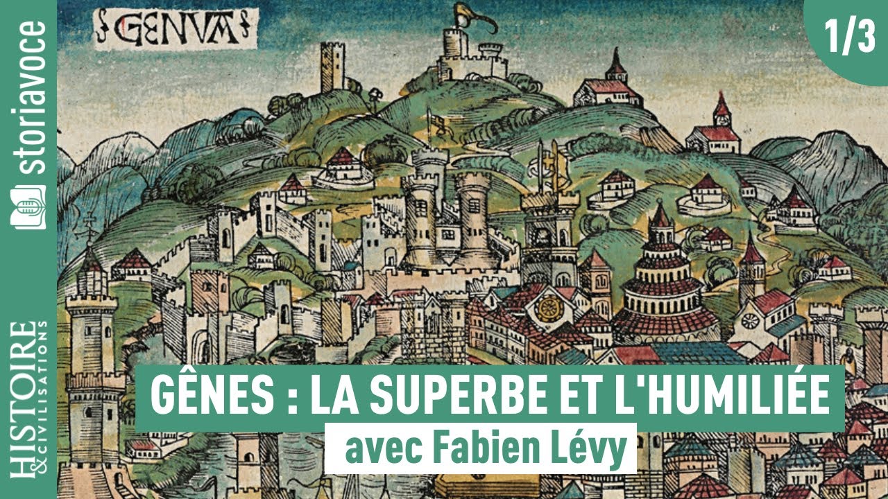 Gênes, la superbe et l'humiliée, avec Fabien Lévy