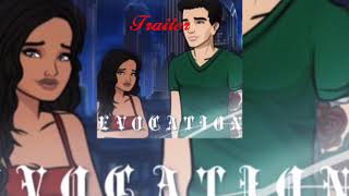 Evocation - Trailer (Episode Story By:SofiaEpisode)