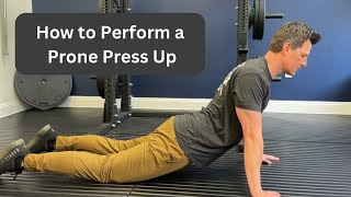 How to Perform a Prone Press Up by GoTherex | Personalized Training 87 views 1 month ago 2 minutes, 29 seconds