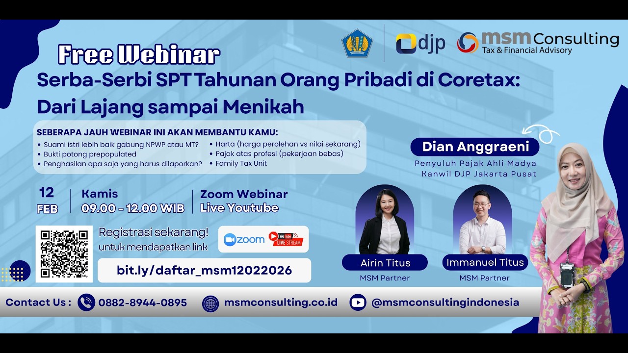 Serba-Serbi SPT Tahunan Orang Pribadi di Coretax:  Dari Lajang sampai Menikah