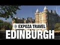 Edinburgh (Scotland) Vacation Travel Video Guide