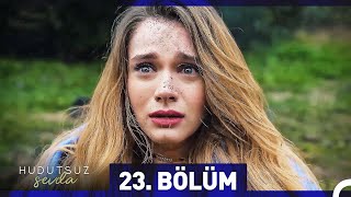 Hudutsuz Sevda 23. Bölüm