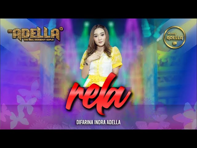 RELA - Difarina Indra Adella - OM ADELLA class=