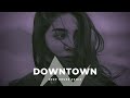 Allie X - Downtown (Albert Vishi Remix)