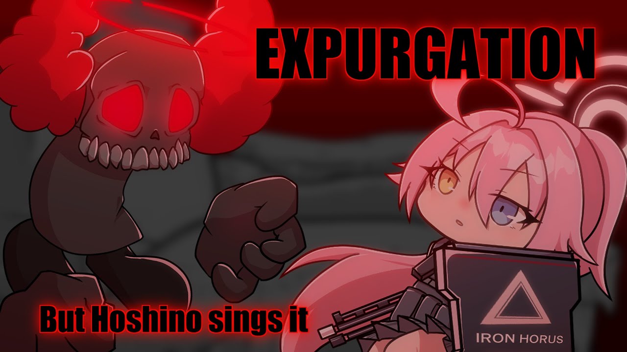 Expurgation but Hoshino sings it【FNF / Blue Archive / Madness Combat】