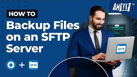 How to backup files on an SFTP server?