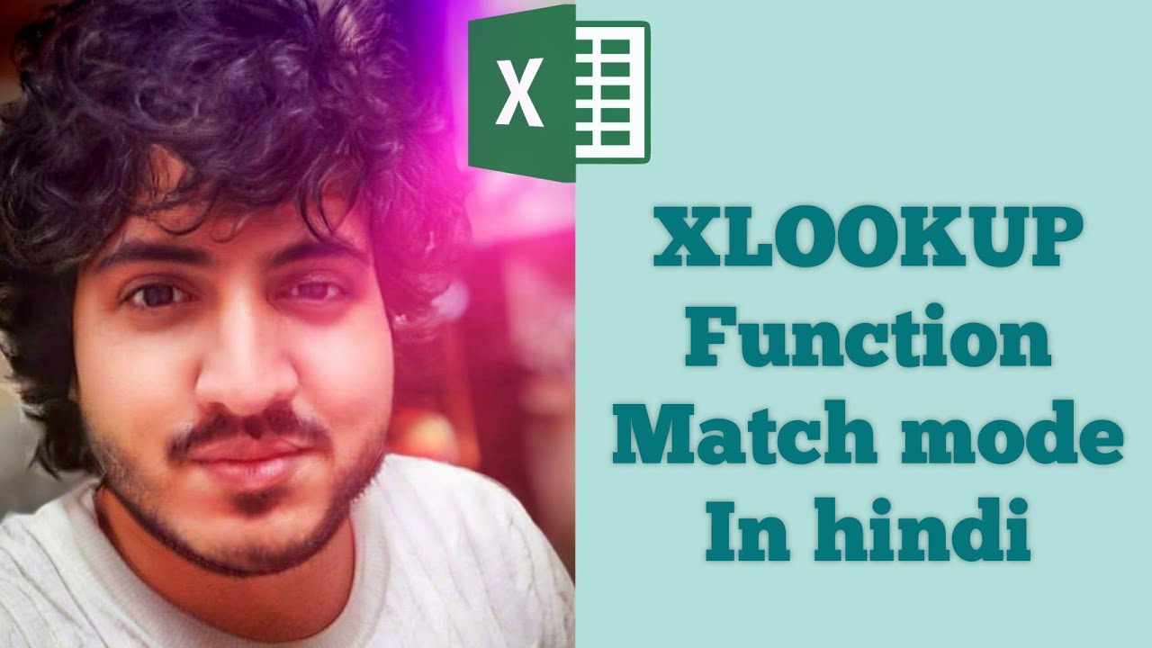 XLOOKUP FUNCTION MATCH MODE IN HINDI MUKUL JAIN YouTube