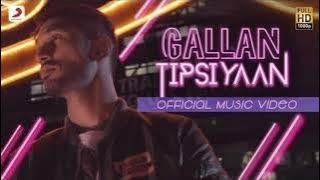 Gallan Tipsiyaan - Arjun Kanungo |   | Latest Hit Song 2017