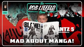 The Rob Liefeld Show – Mad About Manga!