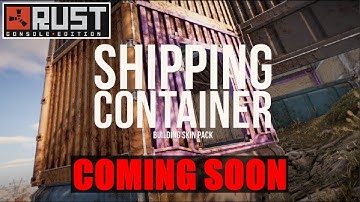 ℝ𝕌𝕊𝕋 ℂ𝕆ℕ𝕊𝕆𝕃𝔼- Shipping Container Skin and Wallpaper DLC Release Date!