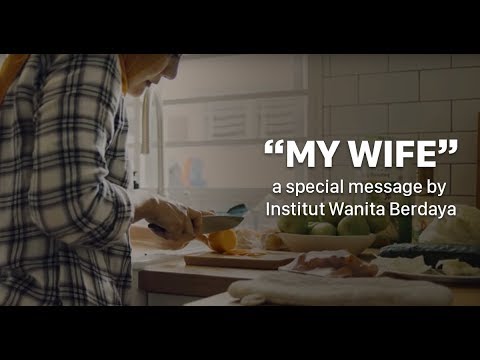"my-wife"-a-special-message-from-institut-wanita-berdaya-(iwb)selangor