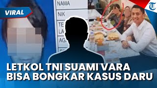 Sosok Letkol Tni Suami Vara Di Kasus Arya Daru Disorot Pengacara Pemeriksaan Bisa Ungkap Kasus