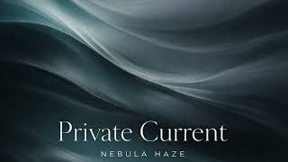 Private Current | Deep & Elegant House