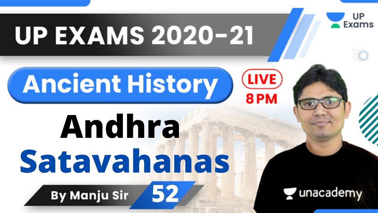 Andhra Satavahanas Ancient History For UP Exams 2020 By Manju Sir 