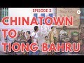A Trip Around Singapore: From Chinatown to Tiong Bahru