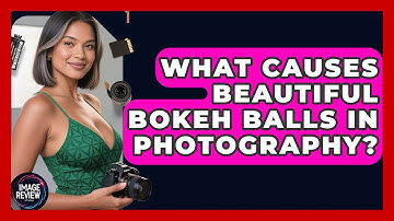 What Causes Beautiful Bokeh Balls In Photography? - Image Review Studio