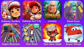 Subway Surf,Subway Surf City,Jumanji,Street Rush,Super Runners,Bus Rush,Tom Hero Dash,Super Wings screenshot 5