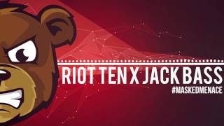 Riot Ten x Jack Bass - #MaskedMenace