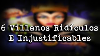 | 6 Villanos Injustificables (O Con Planes Muy Tontos) | Top |