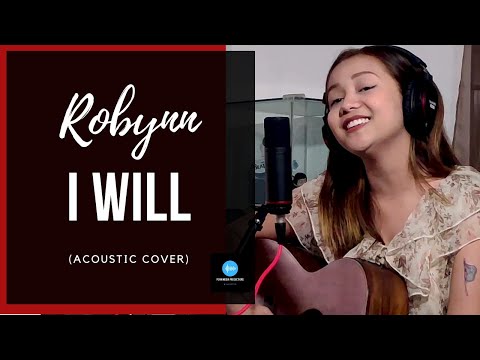 I Will - Robynn (The Beatles Cover)