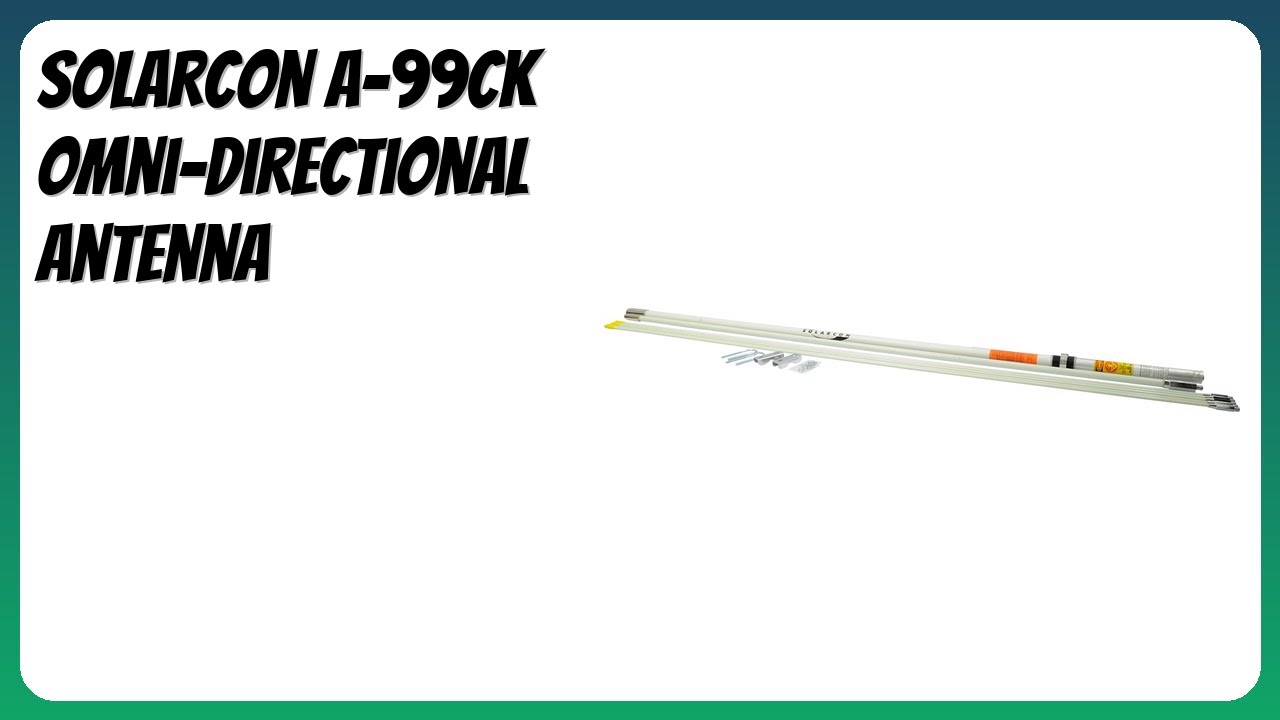 REVIEW (2026): Solarcon A-99CK Omni-Directional Antenna. Features