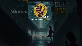 JayDee - Plastic Dreams [MorenoDJ-Mix]