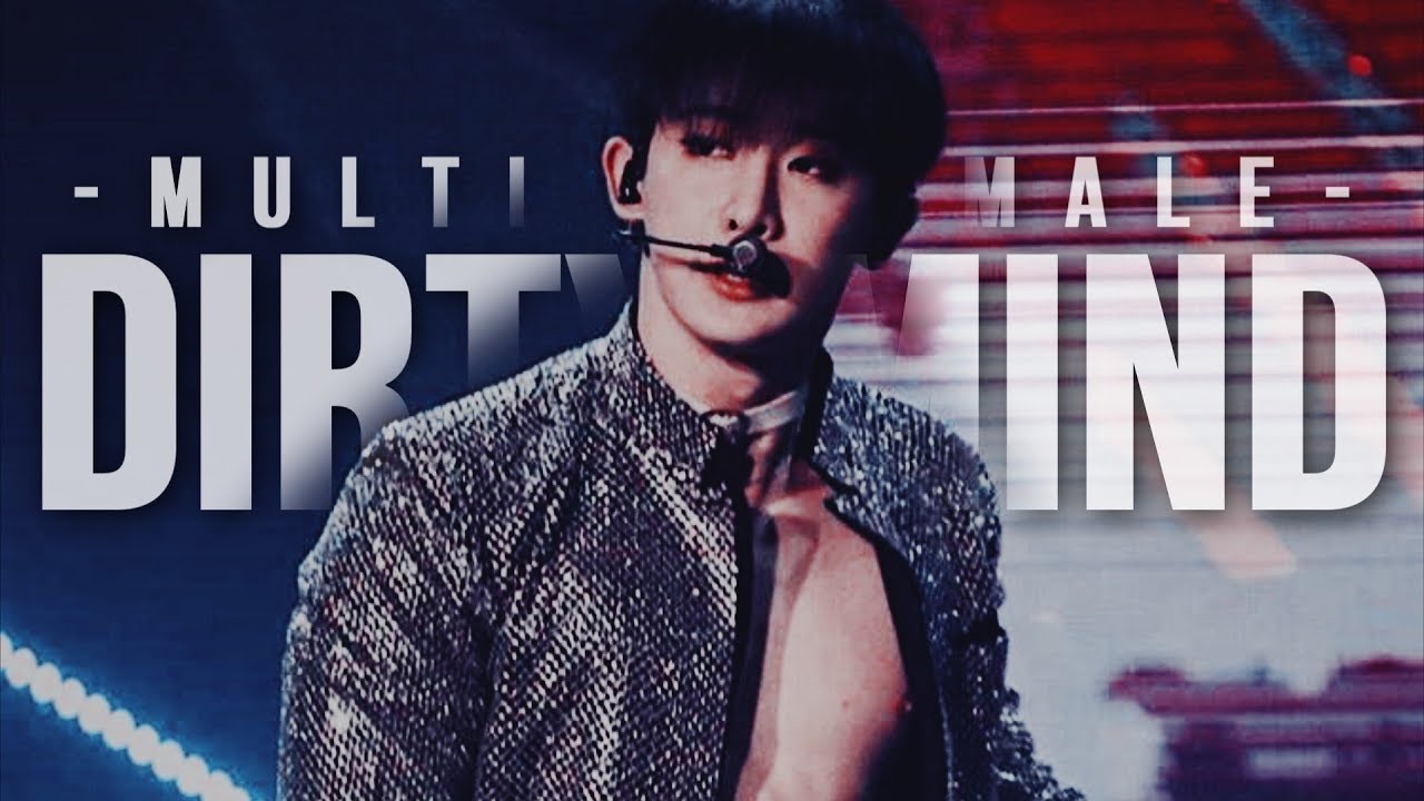 Dirty Mind; Multimale Mep