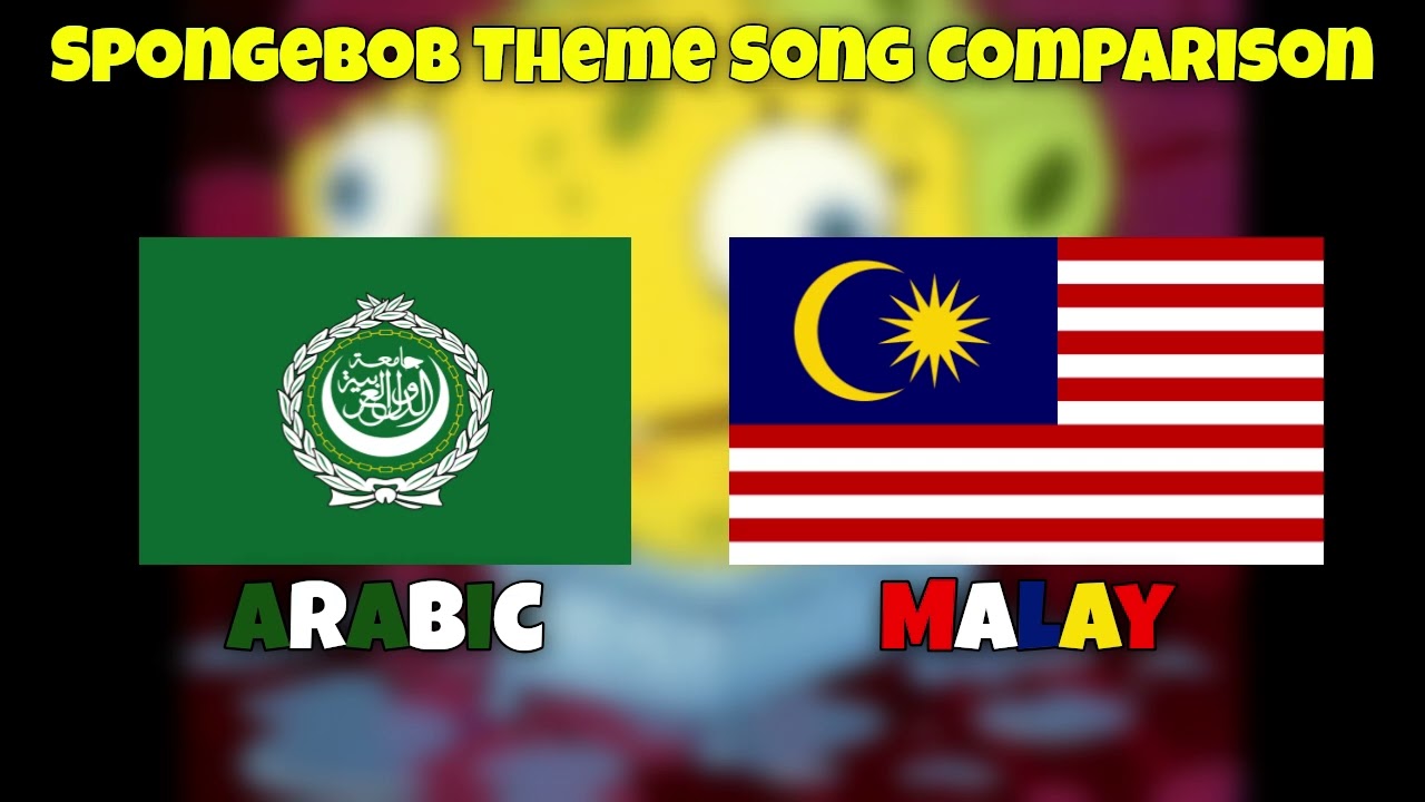 SpongeBob Theme Song Comparison (ARABIC VS MALAY) (Left to Right)