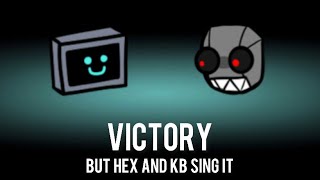 Victory but Hex and KB sing it (FNF: Black Impostor mod)