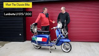 Meet The Classic Bike A Lambretta LI125/ 200