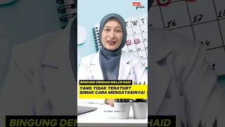 CARA AMAN DAN CEPAT MENGATASI HAID TIDAK TERATUR